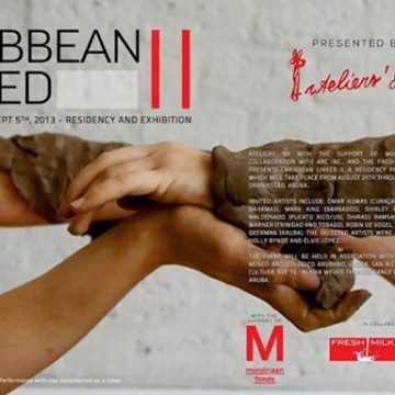 Ateliers '89 Foundation with the support of Mondriaan Foundation presents CARIBBEAN LINKED II