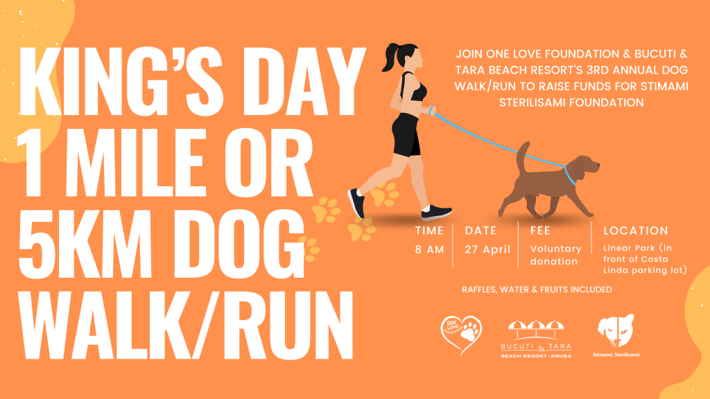 One Love Foundation and Bucuti & Tara Host 3rd Annual 1-Mile and 5-KM Charity Dog Walk/Run on King’s Day to Support Stimami’s National Spay and Neuter Campaign